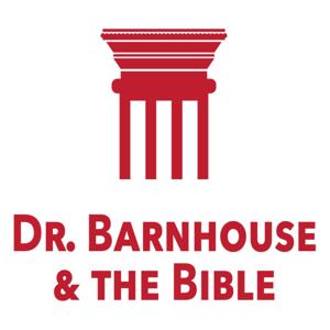 Dr. Barnhouse & the Bible by Alliance of Confessing Evangelicals, Inc.