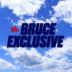 The Bruce Exclusive by Bruce Nolan