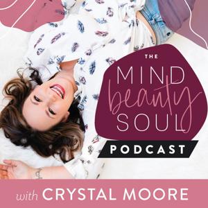 The Mind Beauty Soul Podcast