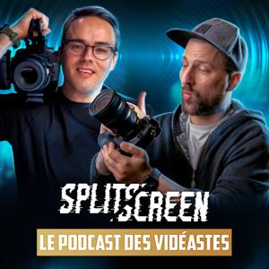 SplitScreen le podcast des vidĂ©astes đ„ by SplitScreen le podcast des vidĂ©astes đ„