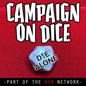 Campaign On Dice: Die Alone