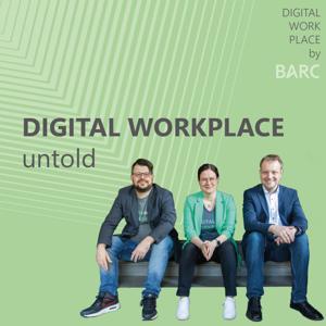 Digital Workplace untold