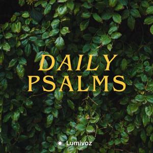 Daily Psalms - Classical Psalms Every Day by https://lumivoz.com