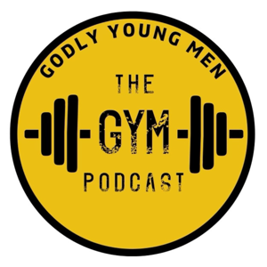 The Godly Young Men Podcast by Focus Press