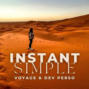 Instant Simple - Le podcast Voyage et développement personnel - Témoignages inspirants et Histoires de voyage by Lina - Coach de vie certifiée 🏔️