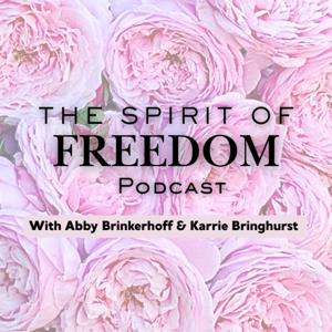The Spirit of Freedom Podcast