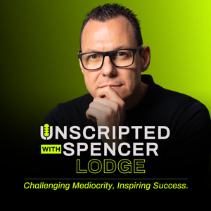 Unscripted with Spencer Lodge by Spencer Lodge