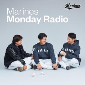 Marines Monday Radio by CHIBA LOTTE MARINES