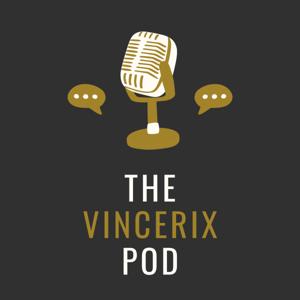 The Vincerix Pod by Vincerix