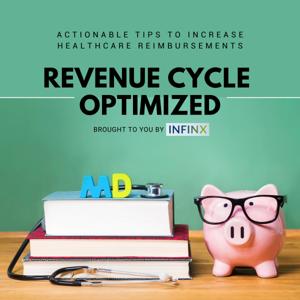 Revenue Cycle Optimized by Infinx Healthcare