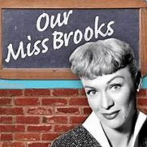 Our Miss Brooks by Entertainment Radio