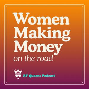 Women Making Money on the Road with Kate White | Brand-Building, Business Ownership, Fulltime Travel