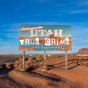 Utah True Crime