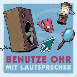 Benutze Ohr mit Lautsprecher - Der Adventure-Podcast by Falko Löffler