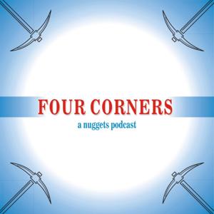 Four Corners: A Nuggets Podcast