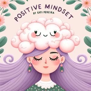 Positive Mindset