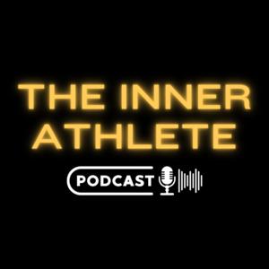 Inner Athlete Podcast