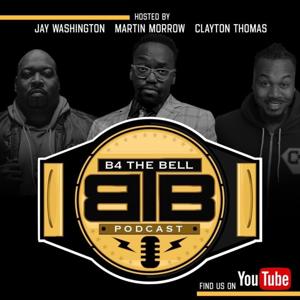 B4 The Bell Podcast