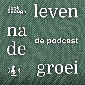 Leven na de groei: de podcast over de nieuwe economie