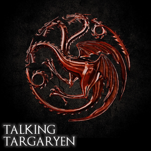 House of the Dragon - Talking Targaryen by OneTake