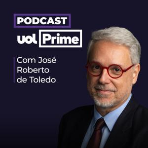 UOL Prime com José Roberto de Toledo by UOL