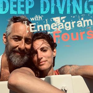 Deep Diving with Enneagram Fours