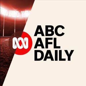 ABC AFL Daily by ABC listen