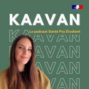 Kaavan - Le podcast Santé Psy Etudiant