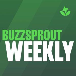 Buzzsprout Weekly by Buzzsprout