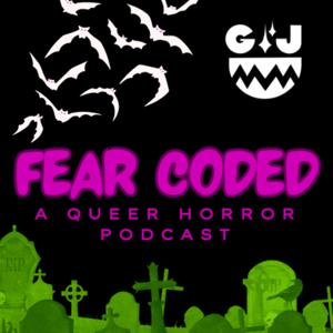 Fear Coded by Glitterjaw Queer Podcast Collective