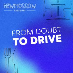 FROM DOUBT TO DRIVE - For Entrepreneurs & Leaders in the Hospitality Industry