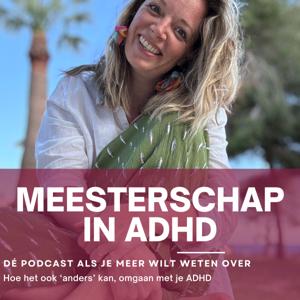 Meesterschap in ADD / ADHD by Danielle