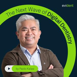 The Next Wave of Digital Dentistry by Paolo Kalaw