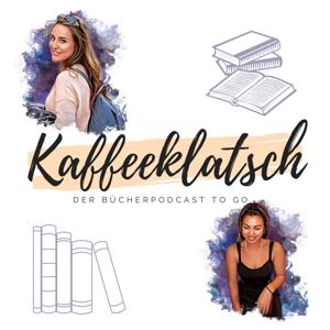 Kaffeeklatsch - Der Bücherpodcast To Go by Tabea und Vanessa