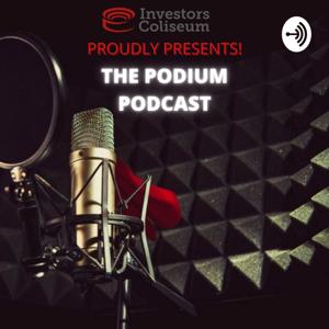 The Investors Coliseum Groundbreaking Podcast Series, Sharing Opinions & Perspectives from the Pros