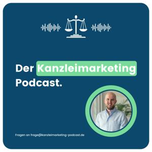 Kanzleimarketing Podcast by Sebastian Klingel