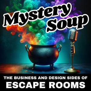 The Mystery Soup Podcast