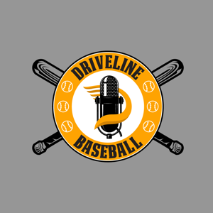 Driveline Baseball Podcast