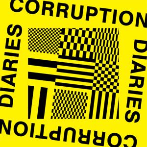 The Corruption Diaries