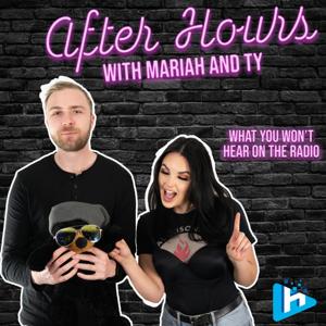 After Hours with Mariah and Ty by X92.9