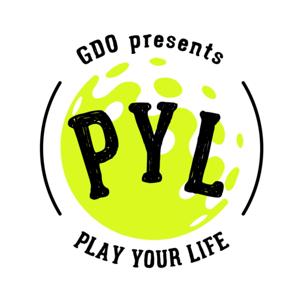 GDO presents Play Your Life