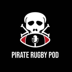 The Pirate Rugby Podcast