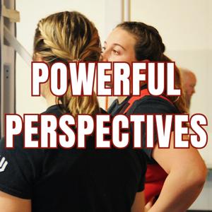 Powerful Perspectives by Savannah Kaminski &amp; Julianna King