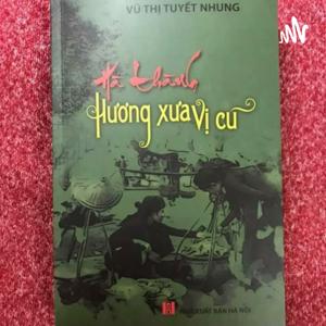 Hà thành hương xưa vị cũ