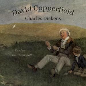 David Copperfield (Unabridged) by Bernard Davidoff