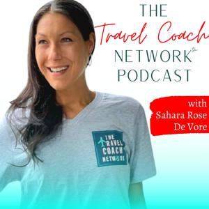 The Travel Coach Network Podcast | A podcast for coaches, travel agents, and travel business owners