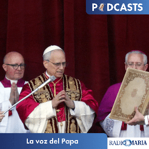 La voz del Papa by Radio María España