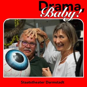 Drama, Baby! – Der neue Podcast des Staatstheaters Darmstadt