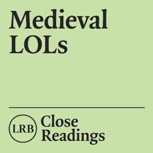 Medieval LOLs by London Review of Books