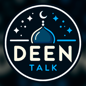 DEEN TALK